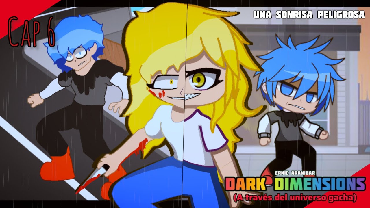 (DARK DIMENSIONS: A través del universo gacha) - T1, E6: Una sonrisa peligrosa [DUB ENGLISH]
