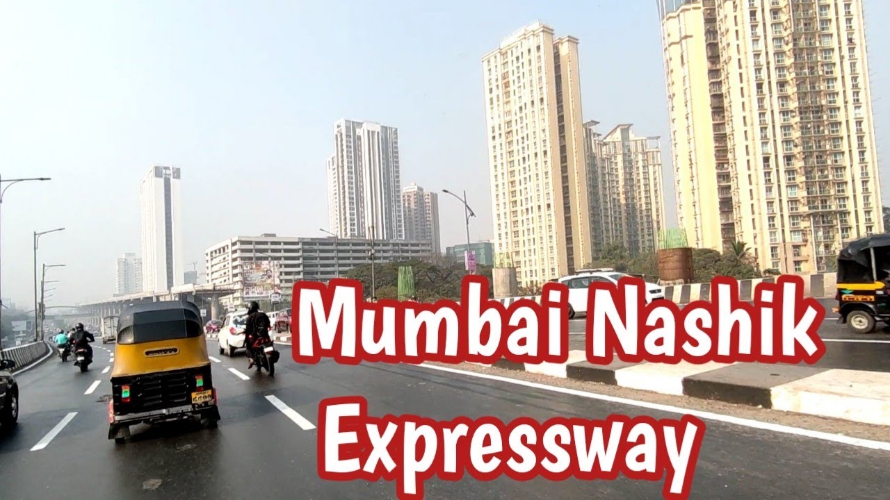 Mumbai Nashik Expressway | Mumbai Nashik highway