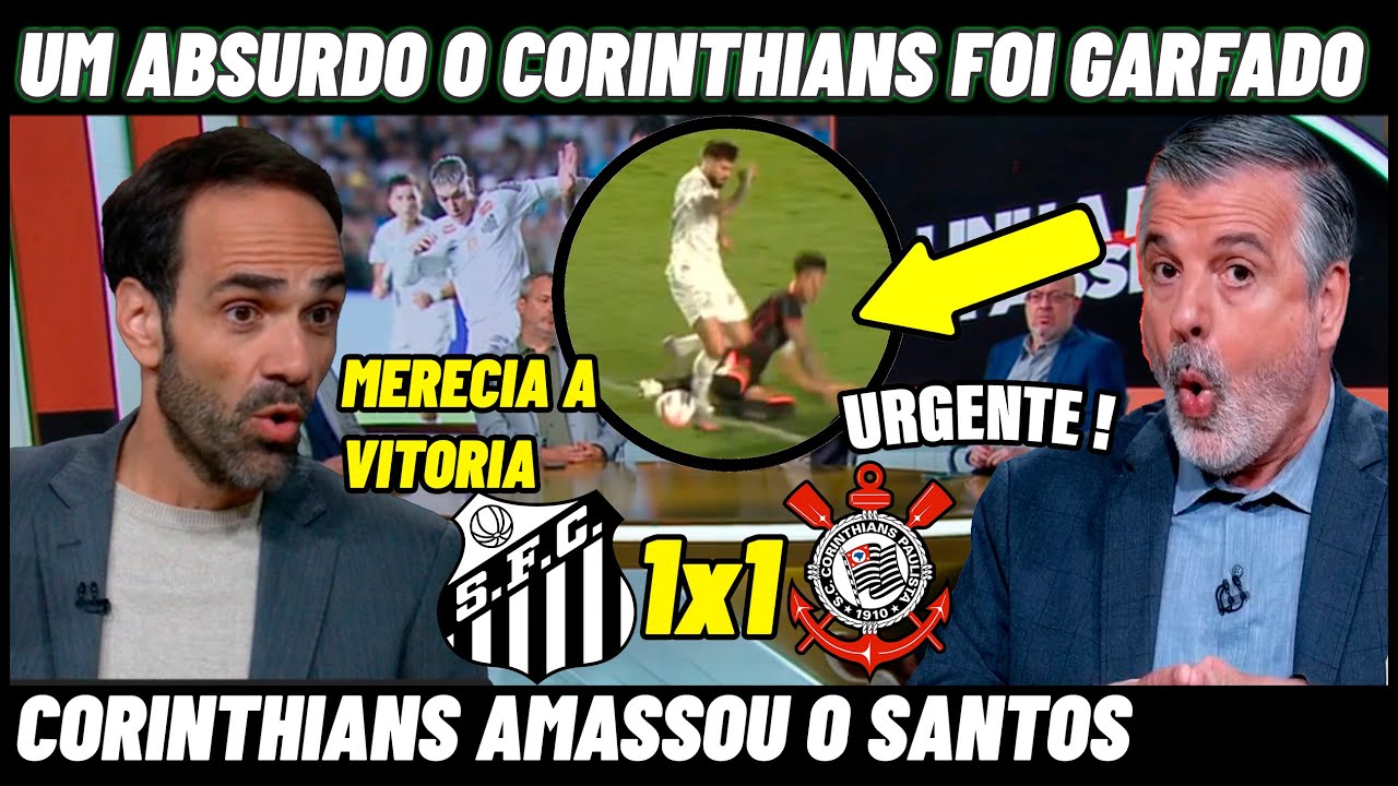 💥CORINTHIANS É GARFADO NO CLÁSSICO NO FINALZINHO ! SANTOS 1X1 CORINTHIANS MELHORES MOMENTOS