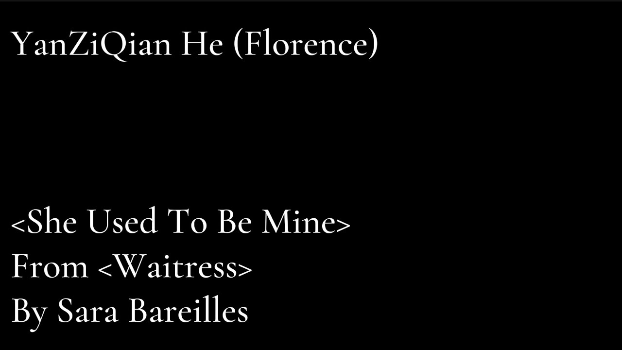 This She Used To Be Mine from Waitress by Sara Bareilles