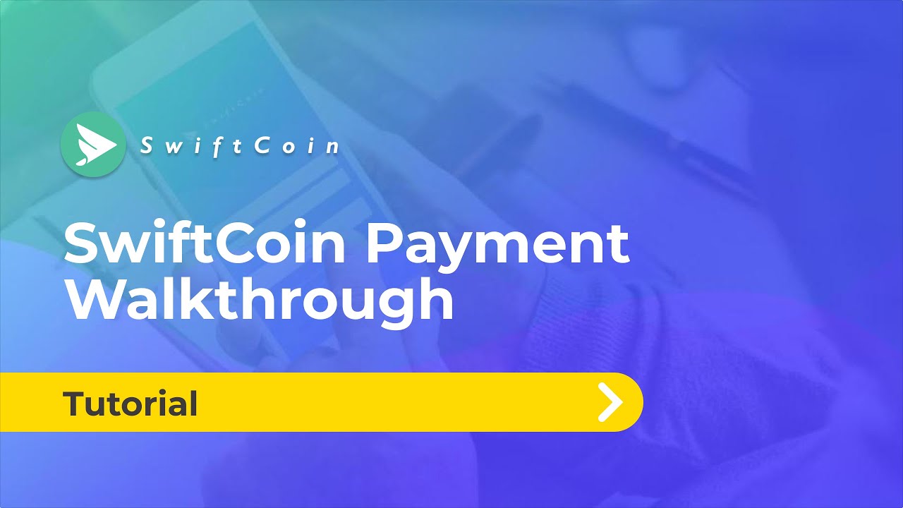SwiftCoin Payment | A Step-by-Step Demonstration