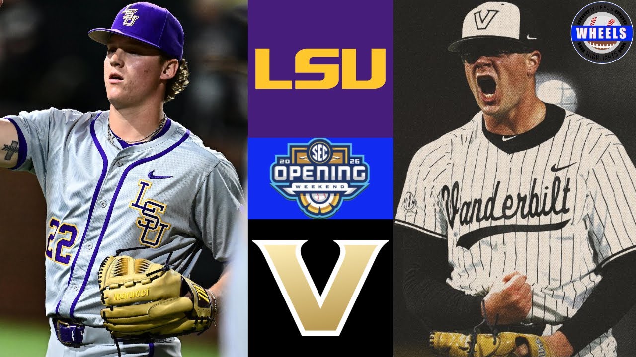 #13 LSU vs Vanderbilt | Game 2 | 2026 College Baseball Highlights