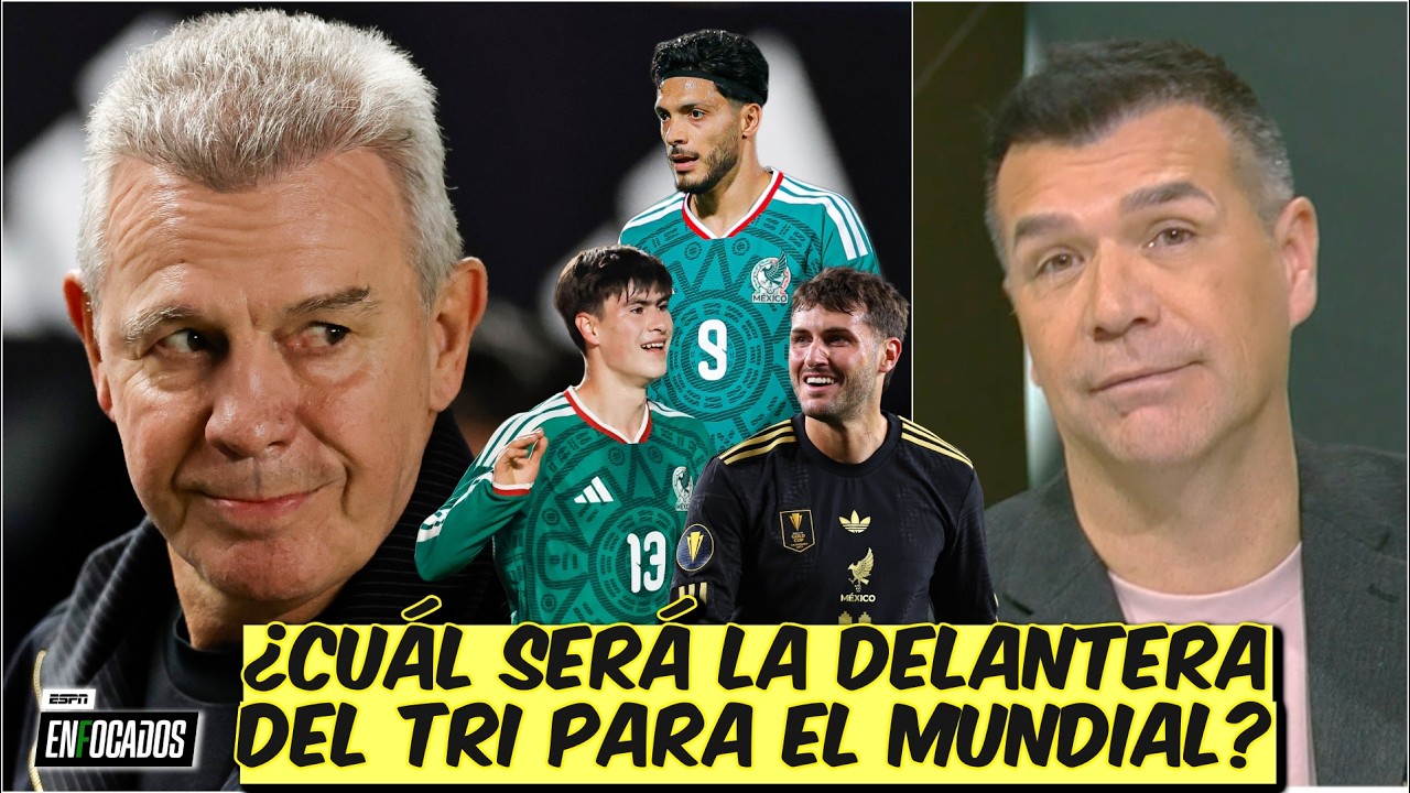 CONTUNDENTE. BORGETTI ELIGE LA DELANTERA IDEAL de MÉXICO para AGUIRRE rumbo MUNDIAL 2026 | Enfocados