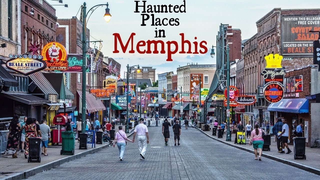 Haunted Places in Memphis