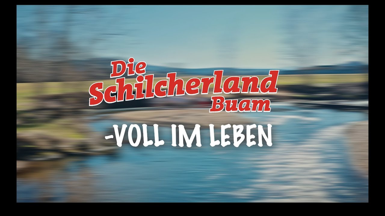 Die Schilcherlandbuam - VOLL IM LEBEN