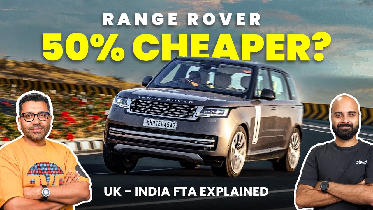 Luxury cars, lower taxes? India–UK FTA changes everything | evo India podcast