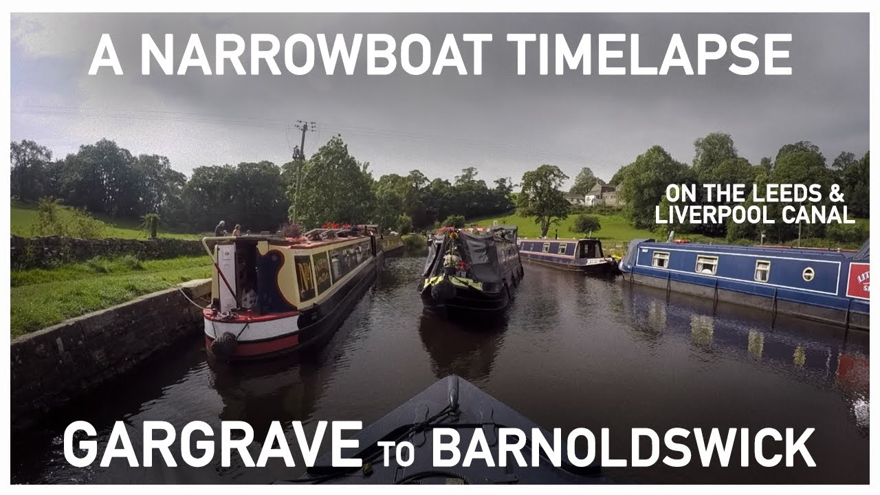 323 - Gargrave to Barnoldswick || A Narrowboat Time-Lapse on the Leeds and Liverpool Canal