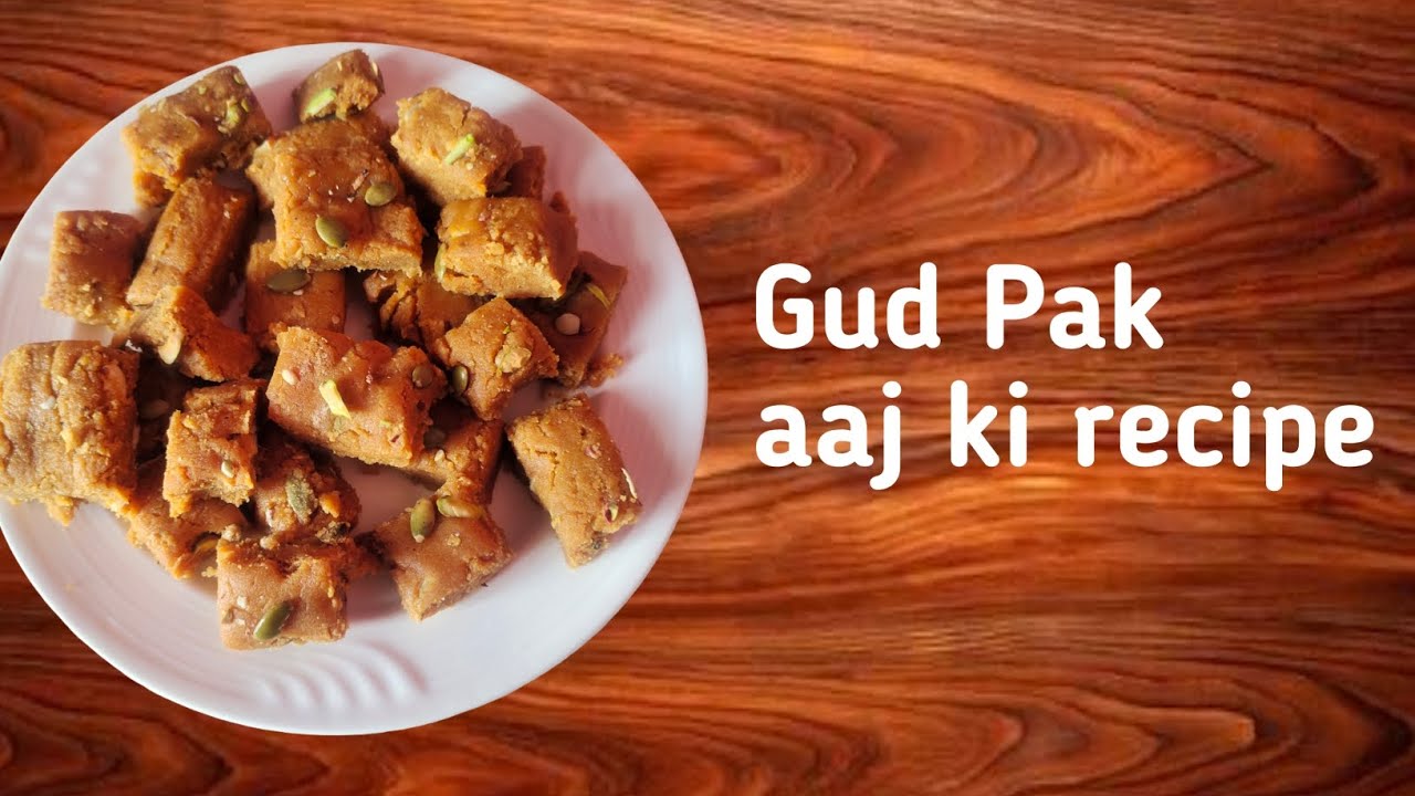 Gud pak | aaj ki recipe | #food #indianfood #cooking #recipe #indianfood 