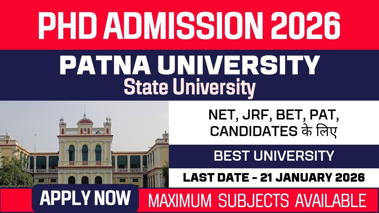 New PhD Admission 2026 | Patna University | State University | Apply Now