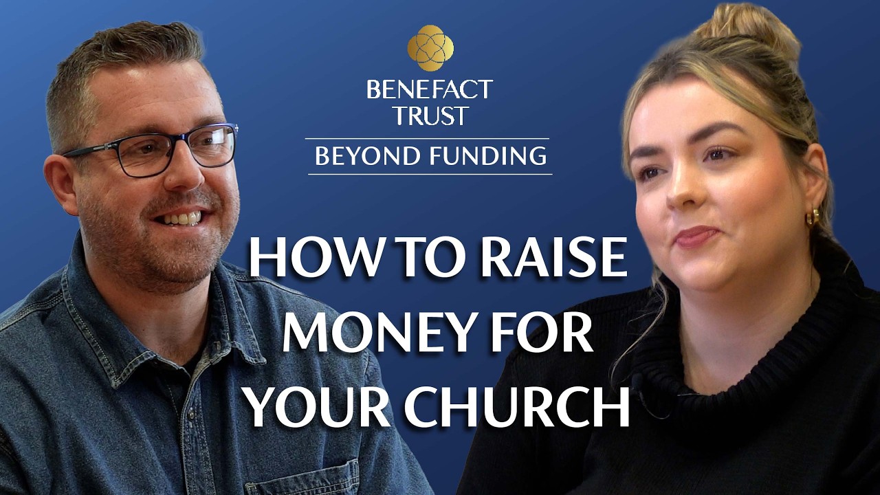 How to raise money for your church | Benefact Trust