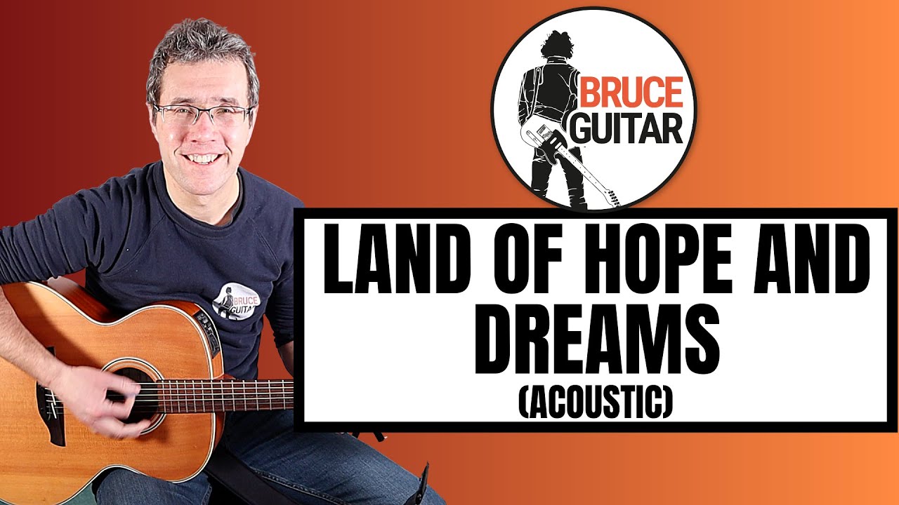 Bruce Springsteen - Land Of Hope And Dreams (Biden Inauguration) guitar lesson