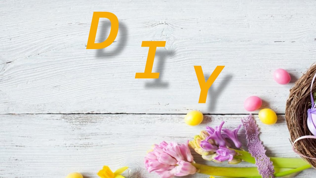 Easter crafts with your own hands. Great DIY IDEAS for EASTER