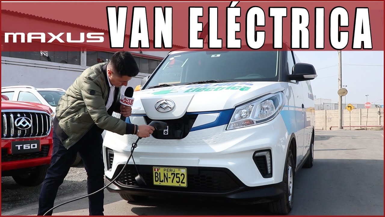 VAN ELÉCTRICA EV 30 de Maxus y detalles de la T60 en sus 2 versiones | Andes Motor