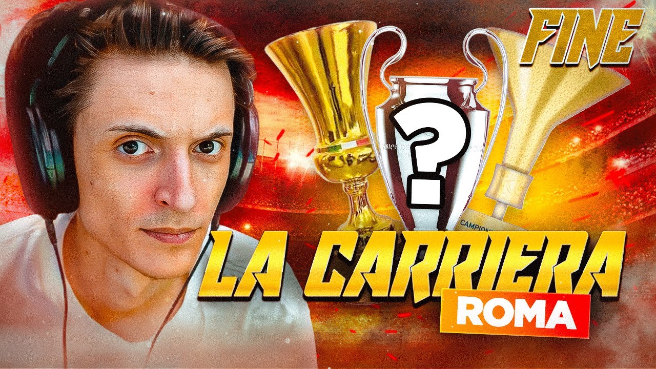 UN FINALE TUTTO ROMANISTA! | LA CARRIERA #24 [FINALE]