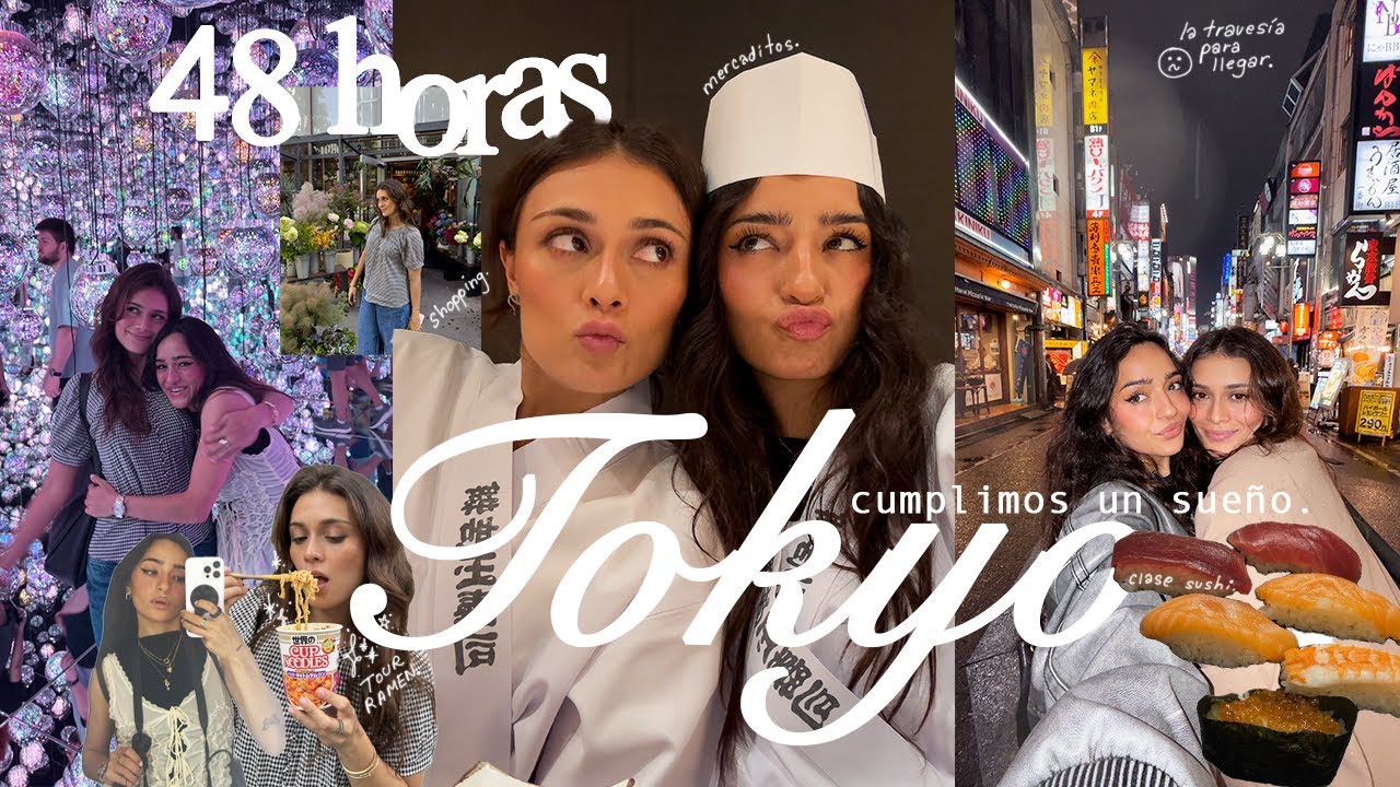 48 horas en TOKYO 🇯🇵 🍡 🍣  manifestamos el DESTINO que soñábamos.