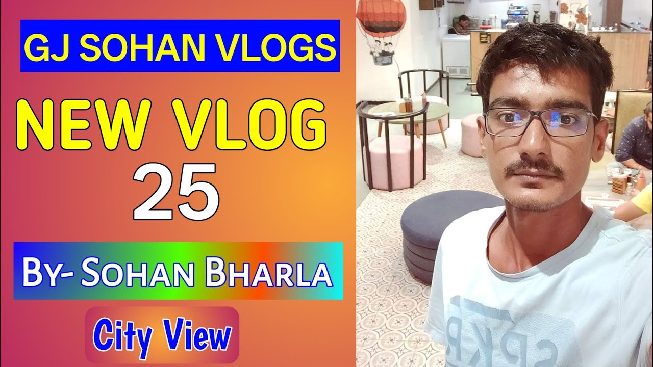 🔷My New Vlog 25||🔵New Vlog||🔰Sohan Bharla New Vlog||🔶Surat City Vlog||😊New Vlogs #gjsohanbharla 