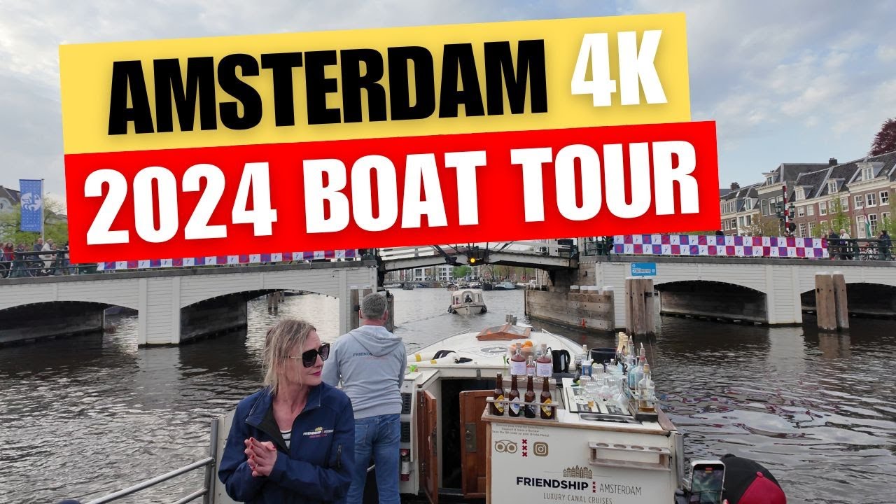 Amsterdam 2024 Boat Tour (4K)