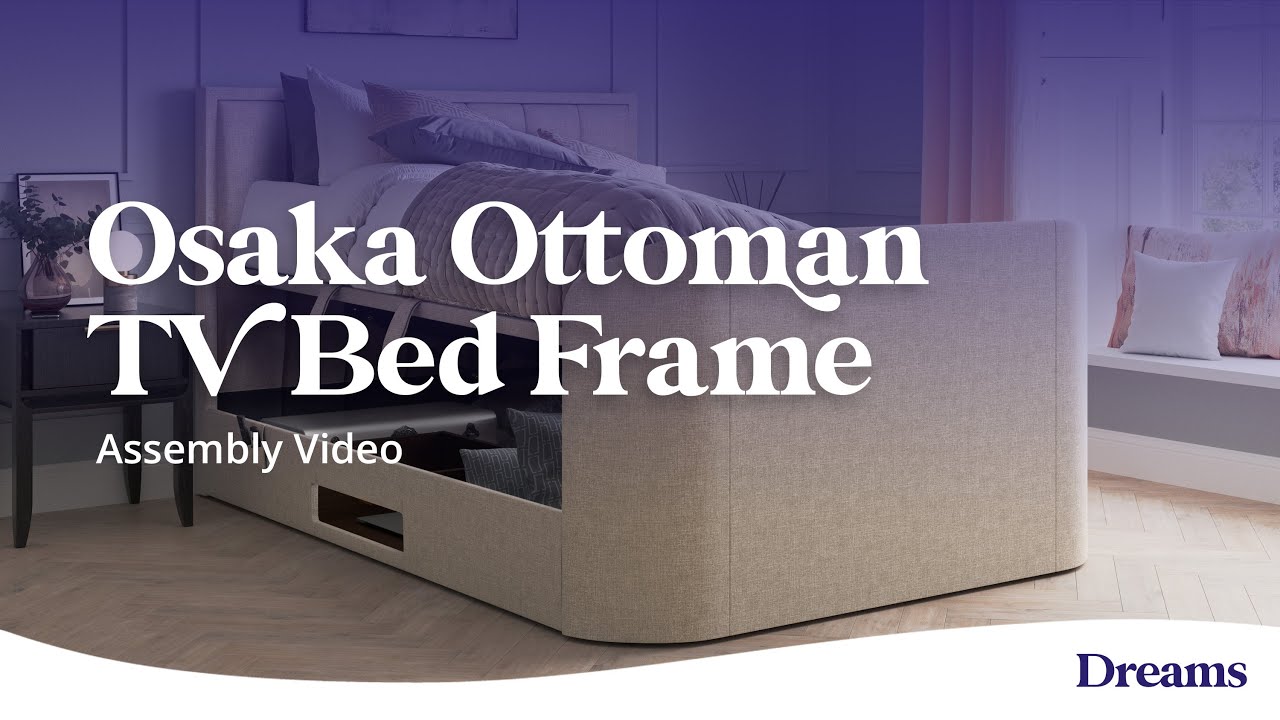 Osaka Upholstered Ottoman TV Bed Assembly | Dreams Beds