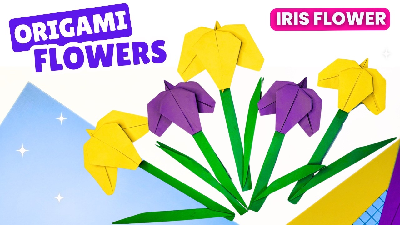 ORIGAMI IRIS FLOWER | PAPER FLOWER | EASY ORIGAMI