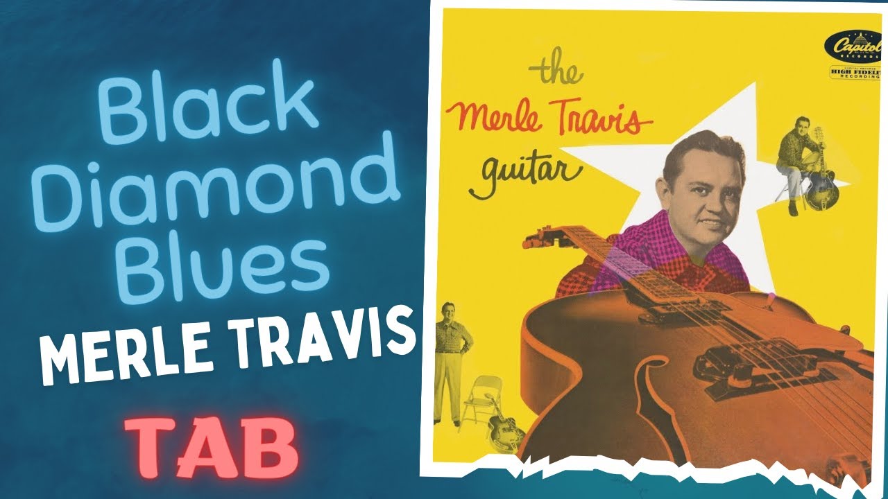 (Merle Travis) Black Diamond Blues | TAB Lesson