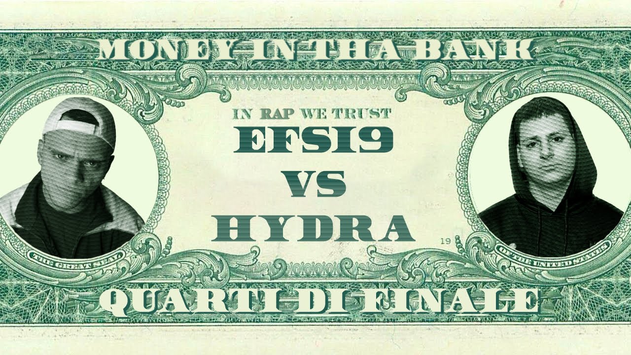 MONEY IN THA BANK - Efsi9 vs Hydra - Quarti di Finale