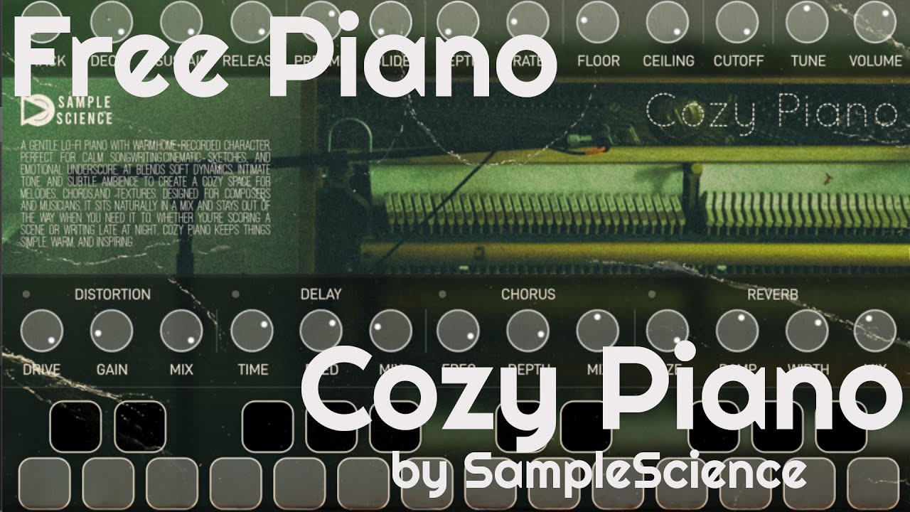 Free Piano - Cozy Piano by SampleScience (No Talking)