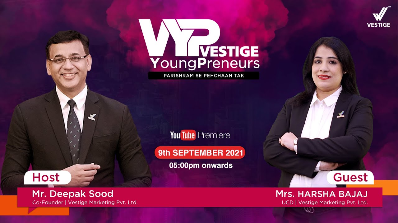 VYP with Mr Deepak Sood & Ms Harsha Bajaj - Ep -06