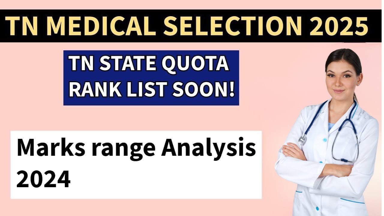 TN MEDICAL SELECTION 2025 - Rank list soon -TN rank list 2024 Analysis #tnmedicalselection #neet2025