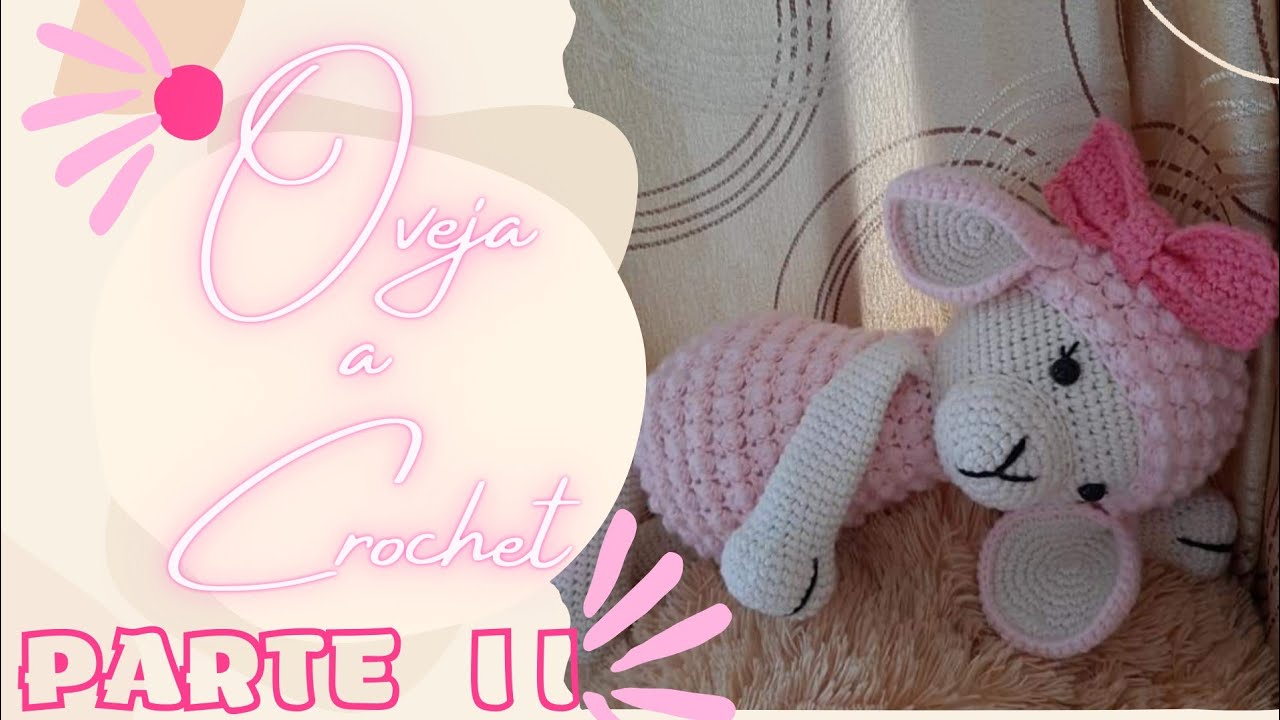 OVEJA AMIGURUMI TEJIDO A CROCHET PARTE 2 /Orejas y Hocico