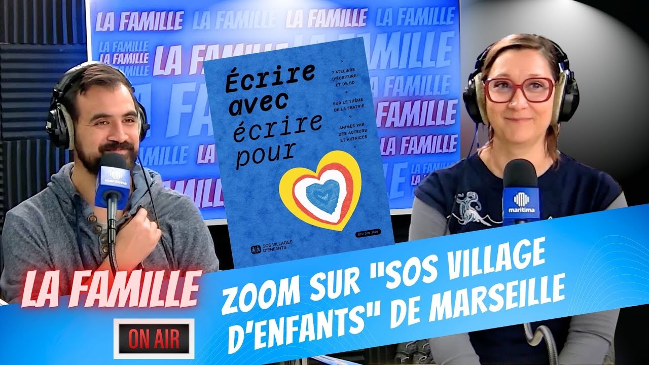 La Famille Maritima : Zoom sur " Village d'enfants" de Marseille
