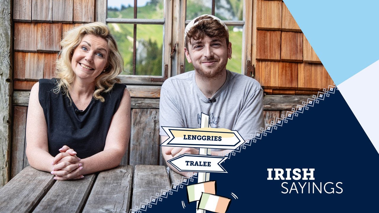 Bavaria & Ireland: Irish Proverb Challenge | Bavaria Travel