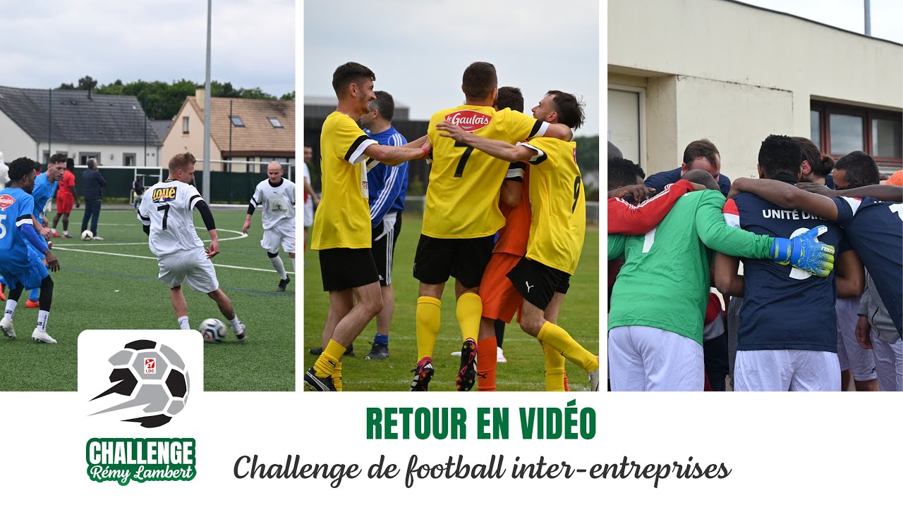 Challenge Rémy Lambert 2024 : retour en vidéo sur cette journée sportive et conviviale 🎬⚽