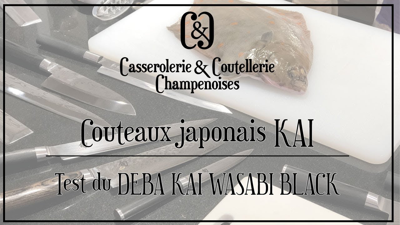 DÉMONSTRATION DU COUTEAU DEBA KAI WASABI BLACK