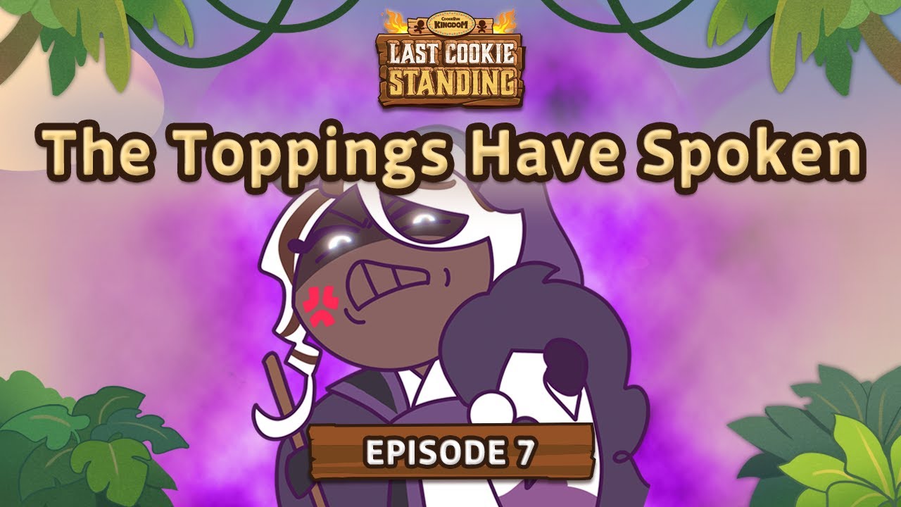 Last Cookie Standing Ep. 7 - The Toppings Have Spoken | CookieRun: Kingdom