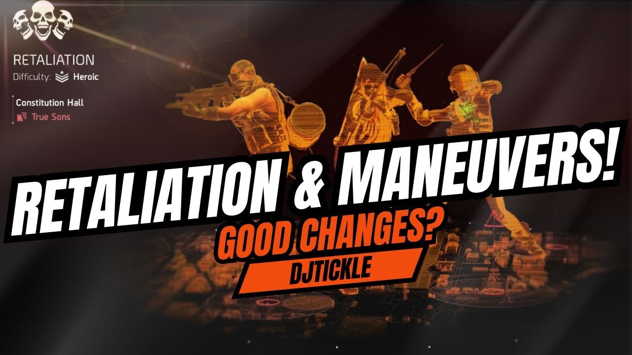 NEW RETALITAION CHANGES AND MANEUVERS! Y7S2 PTS! #TheDivision2