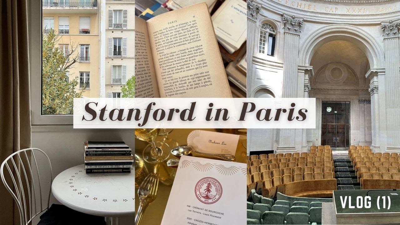 First week in Paris 🇫🇷 Study Abroad Vlog | Stanford in Paris Program