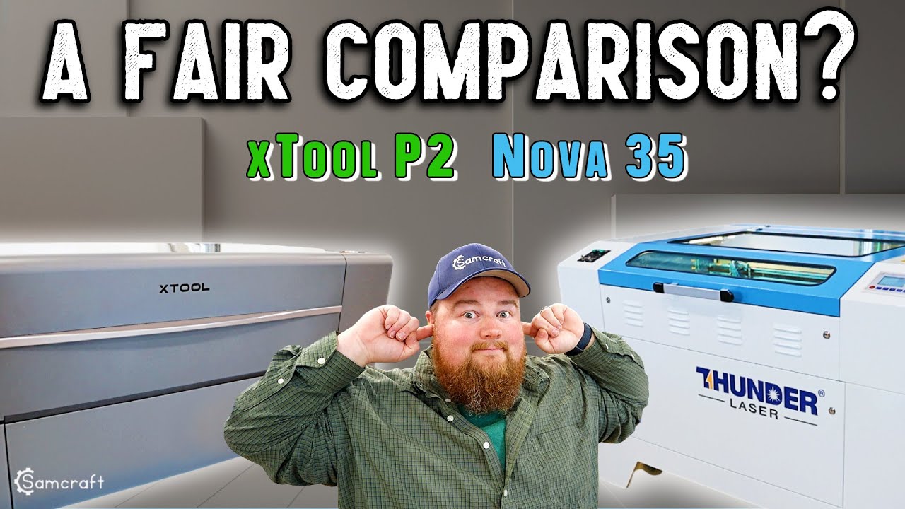 Подробный обзор: xTool P2 против Thunder Nova 35