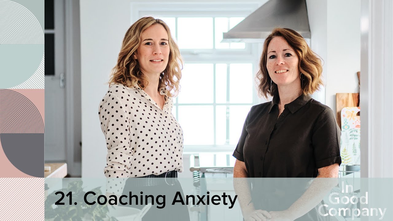 Episode 21: Coaching Anxiety