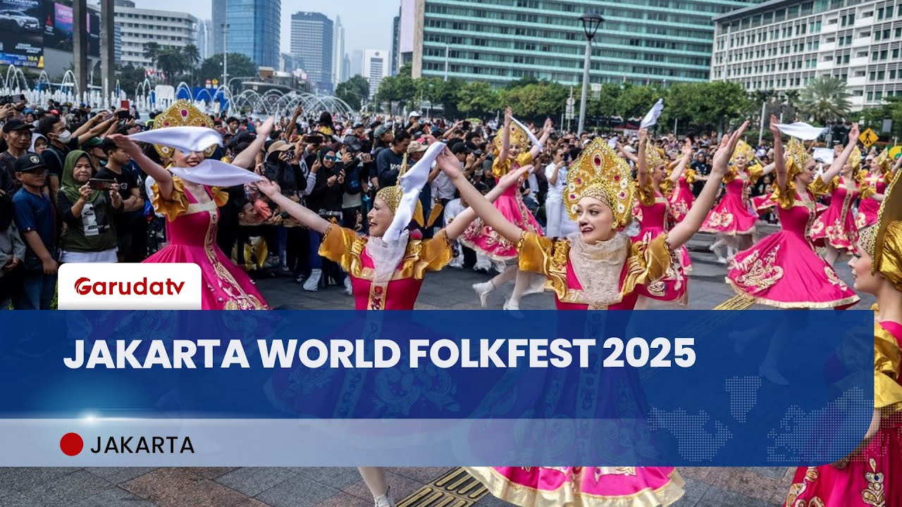 Jakarta World Folkfest 2025: Harmoni Budaya Dunia Sambut 500 Tahun Jakarta