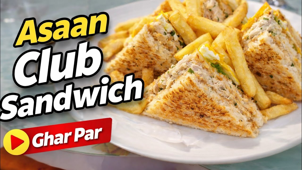 Perfect Club Sandwich Recipe at Home | Crispy, Creamy & Super Tasty!