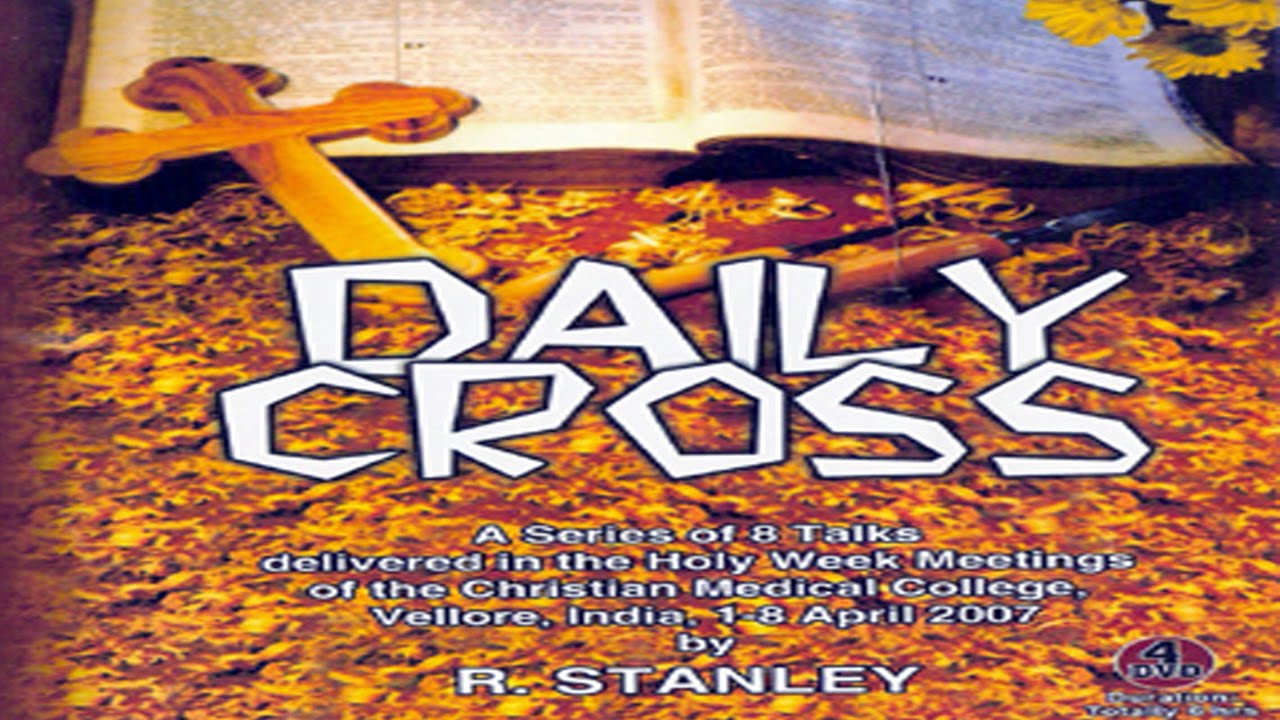 01. Daily Cross and Worship - R.Stanley