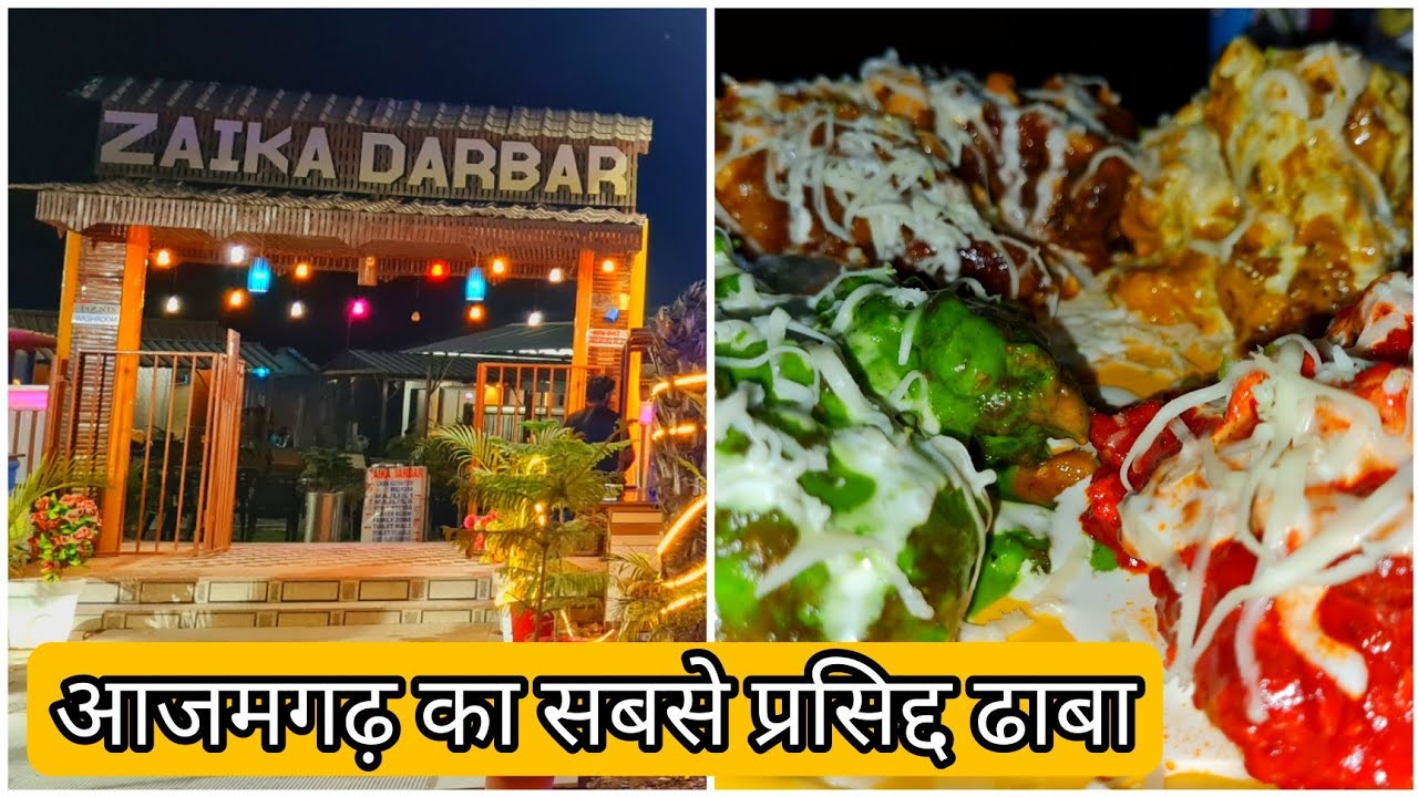 Zaika Darbar Family Restaurant | The Most Popular Dhaba in Azamgarh