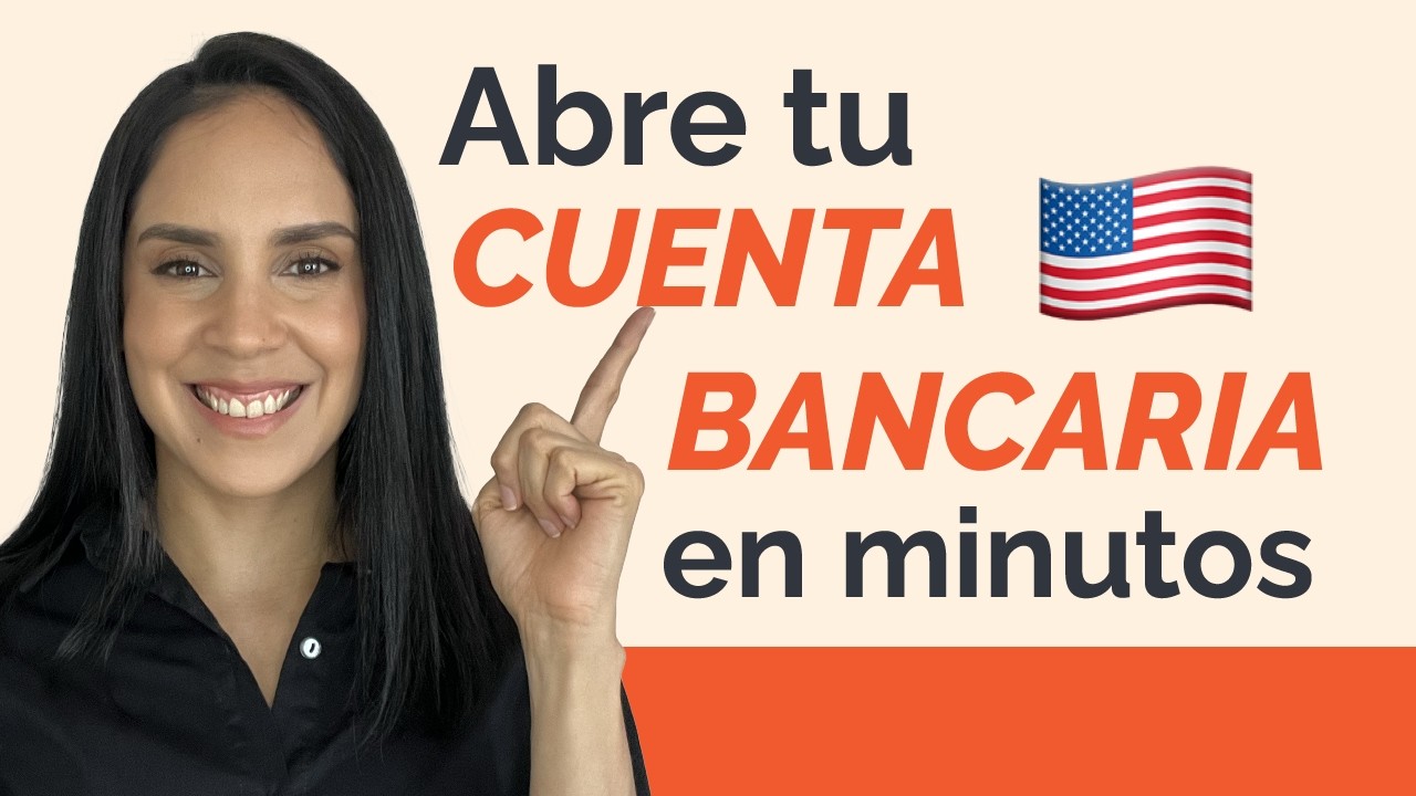 Cómo abrir tu cuenta bancaria ONLINE en Estados Unidos 2025 - Firmaway