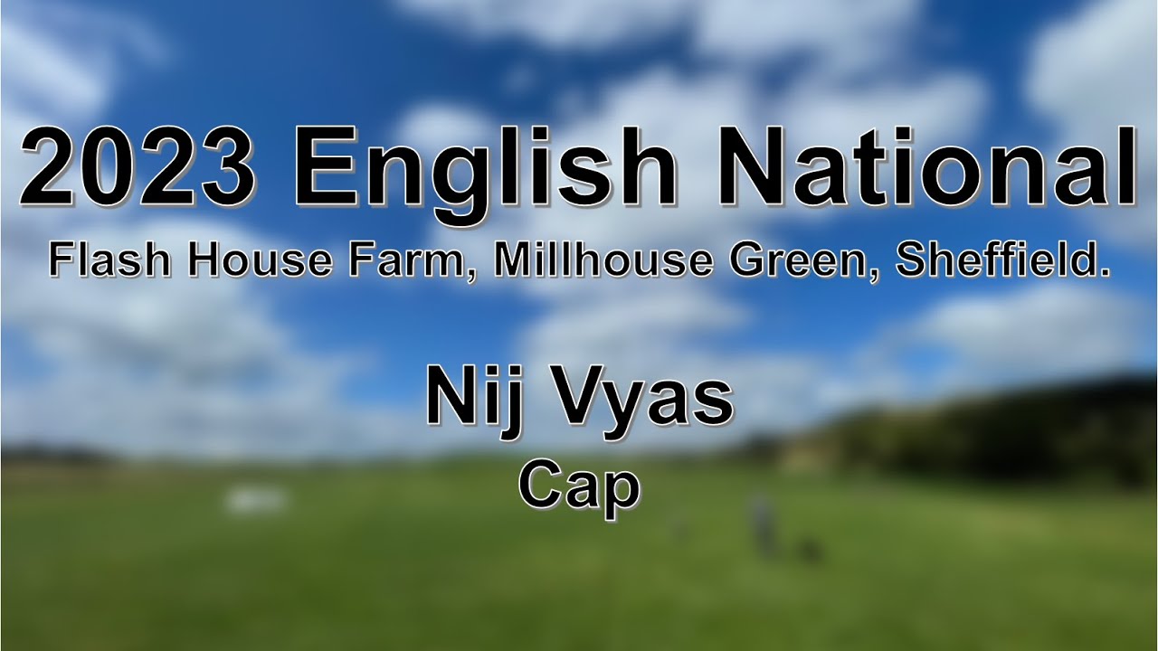 Nij Vyas - Cap - 2023 English National Sheepdog Trial