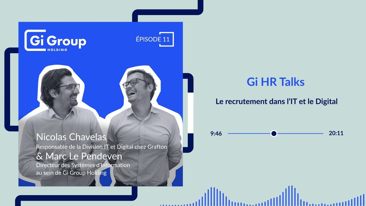 Episode 11 - Le recrutement dans l'IT et le Digital