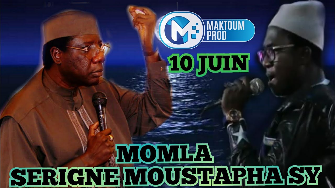 LE 10 JUIN : MOMLA PAR MOUHAMED SECK M&Eacute;LO