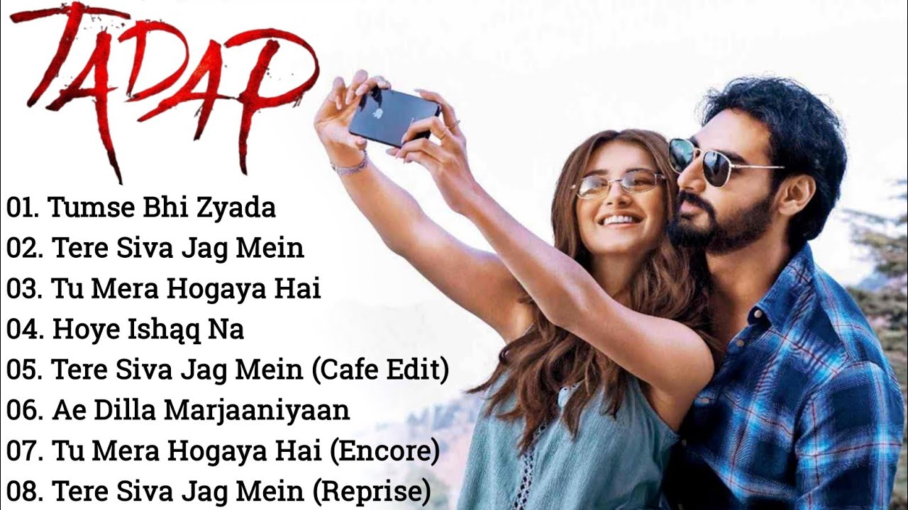 'Tadap' Audio Jukebox/Ahan Shetty/Tara sutaria/Bollywood New Jukebox/Hindisongs
