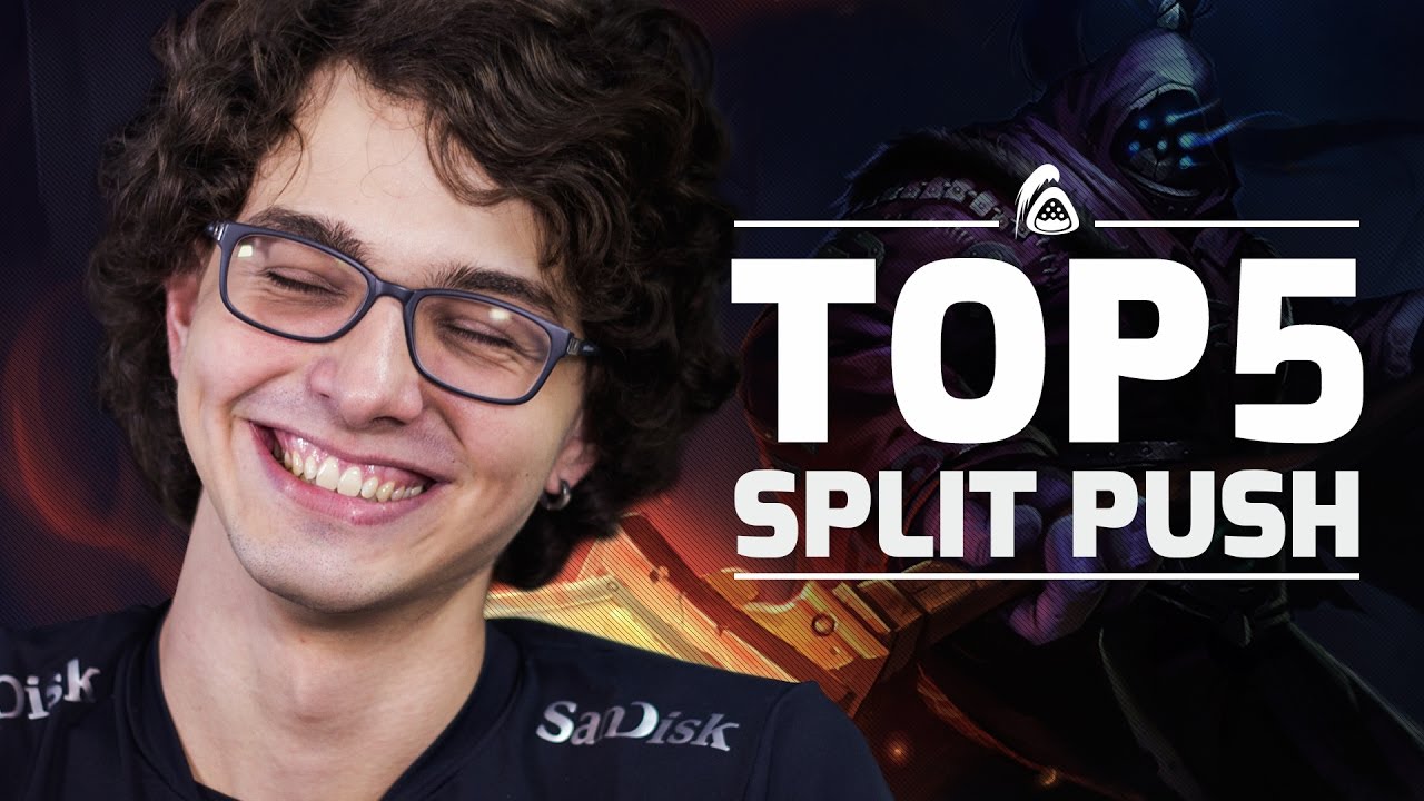 Top 5 - Campeões para Split push com Mylon
