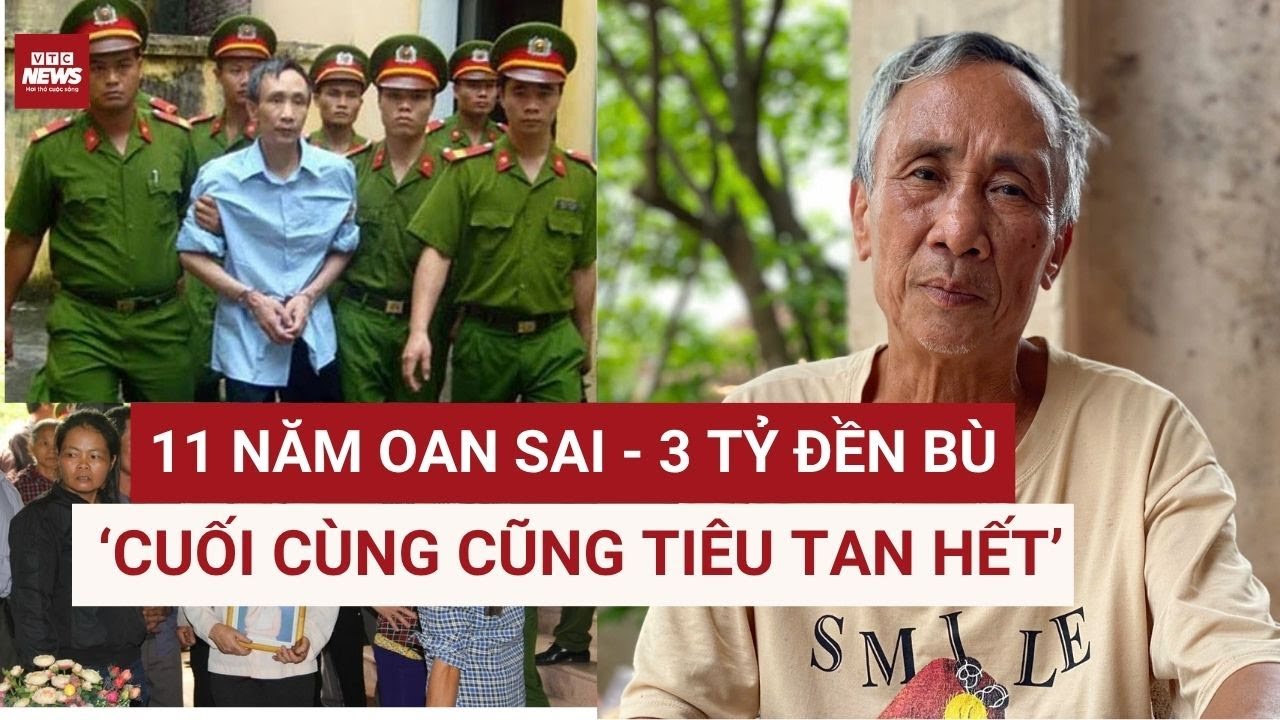 Ông Hàn Đức Long lần đầu trải lòng sau 3 tỷ bồi thường oan sai, sự thật chưa từng kể | VTC News