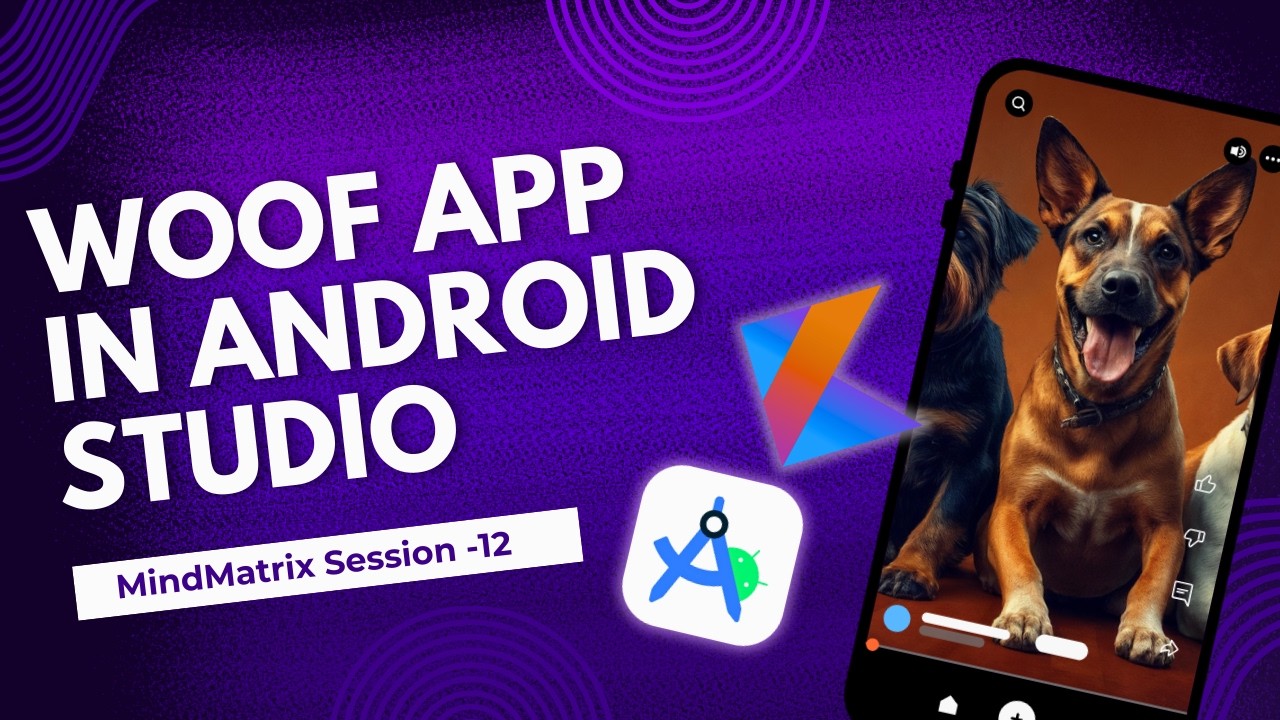 Jetpack Compose Woof App | Expandable Cards & Animation | MindMatrix Session 11